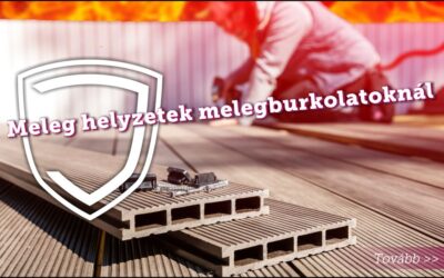 Meleg helyzetek melegburkolatoknál
