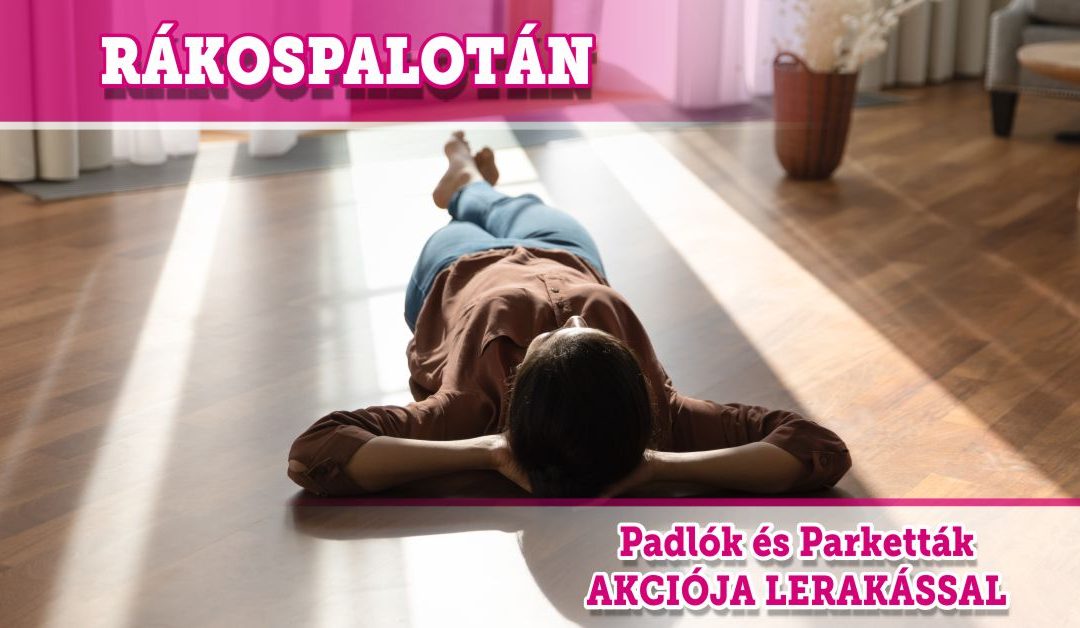 Rákospalotai Padló akció!