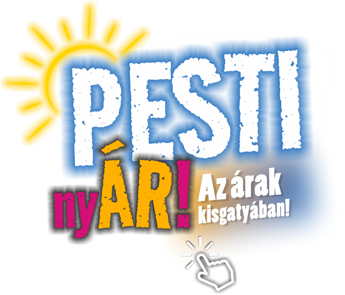 Pesti nyár | Akciók